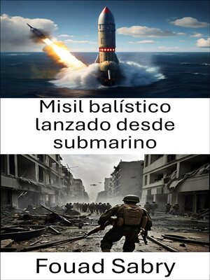 cover image of Misil balístico lanzado desde submarino